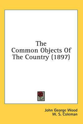 The Common Objects of the Country (1897)