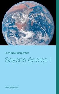 Cover image for Soyons ecolos !