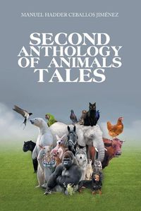 Cover image for Second Anthology of Animals Tales