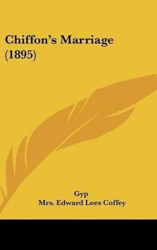 Cover image for Chiffon's Marriage (1895)