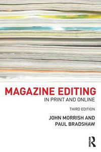 Cover image for Magazine Editing: In Print and Online