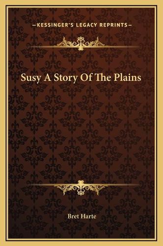 Cover image for Susy a Story of the Plains