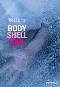Cover image for Body Shell Girl