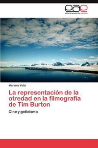 Cover image for La Representacion de La Otredad En La Filmografia de Tim Burton