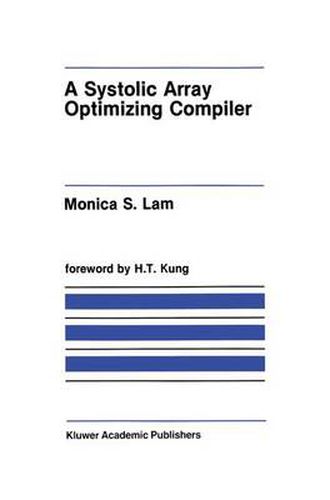 Cover image for A Systolic Array Optimizing Compiler