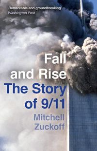 Cover image for Fall and Rise: The Story of 9/11