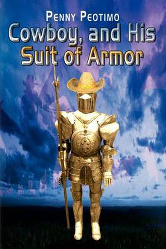 Cover image for Cowboy, and His Suit of Armor