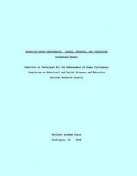 Cover image for Enhancing Human Performance: Issues, Theories, and Techniques, Background Papers (Complete Set)