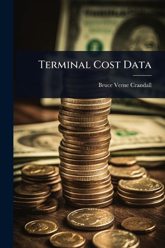 Cover image for Terminal Cost Data