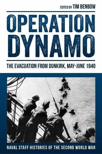 Cover image for Operation Dynamo: The Evacuation from Dunkirk, May-June 1940