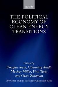 Cover image for The Political Economy of Clean Energy Transitions