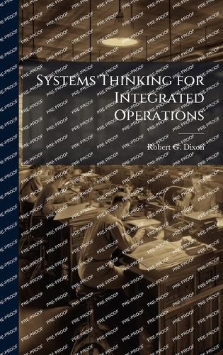 Cover image for Systems Thinking for Integrated Operations