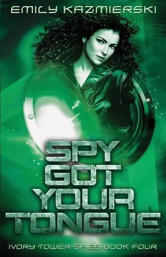 Cover image for Spy Got Your Tongue