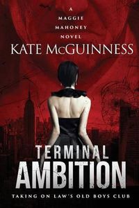 Cover image for Terminal Ambition: A Maggie Mahoney Novel