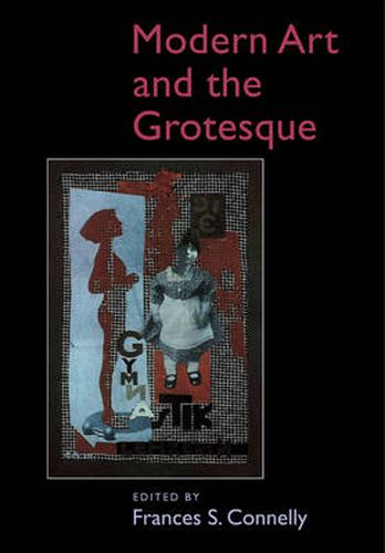 Cover image for Modern Art and the Grotesque