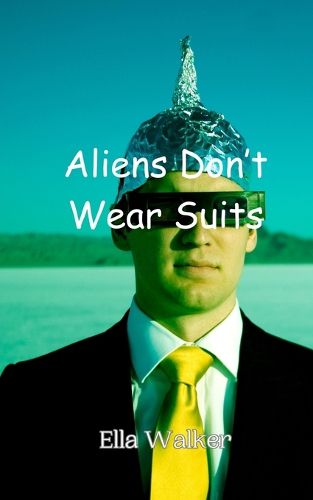 Cover image for Aliens Don't Wear Suits