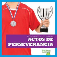 Cover image for Actos de Perseverancia (Showing Perseverance)