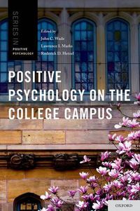 Cover image for Positive Psychology on the College Campus