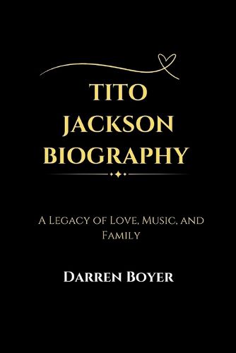 Tito Jackson Biography