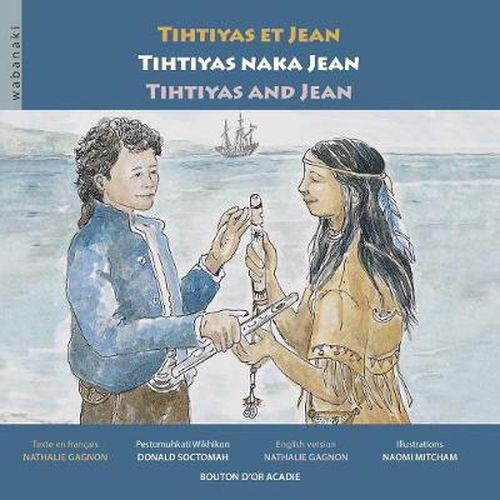 Cover image for Tihtiyas et Jean / Tihtiyas naka Jean / Tihtiyas and Jean