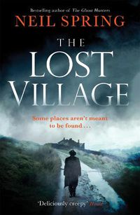 Cover image for The Lost Village: A Haunting Page-Turner With A Twist You'll Never See Coming!