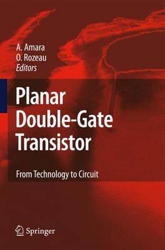 Cover image for Planar Double-Gate Transistor: From technology to circuit