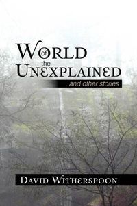 Cover image for World of the Unexplained