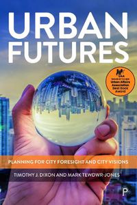 Cover image for Urban Futures: Planning for City Foresight and City Visions