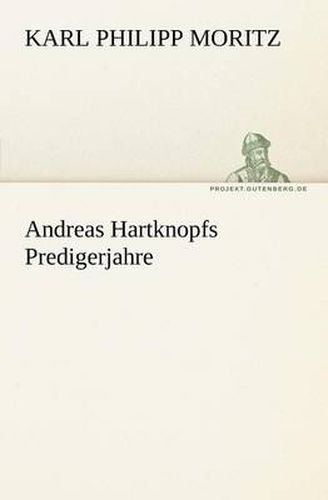 Cover image for Andreas Hartknopfs Predigerjahre