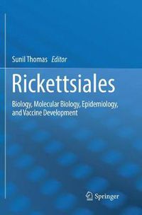 Cover image for Rickettsiales: Biology, Molecular Biology, Epidemiology, and Vaccine Development