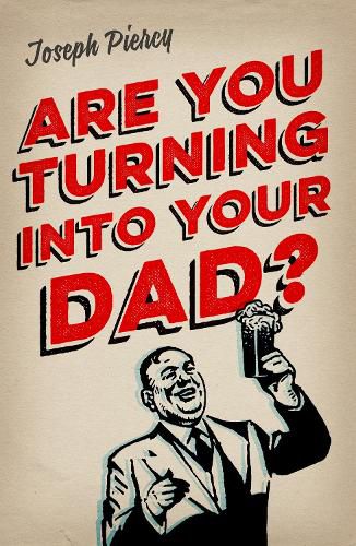 Cover image for Are You Turning Into Your Dad?