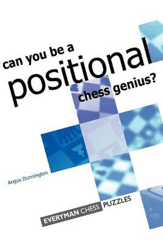 Cover image for Can You be a Positional Chess Genius