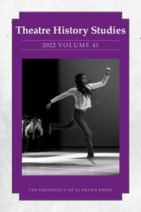 Cover image for Theatre History Studies 2022, Volume 41