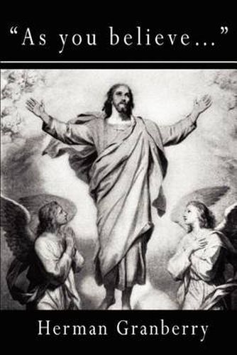 Cover image for As You Believe...