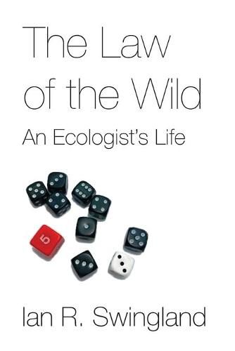 Cover image for The Law of the Wild: An Ecologist's Life