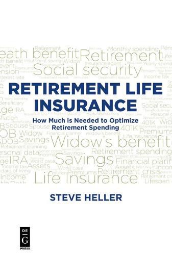 Cover image for Retirement Life Insurance: How Much is Needed to Optimize Retirement Spending