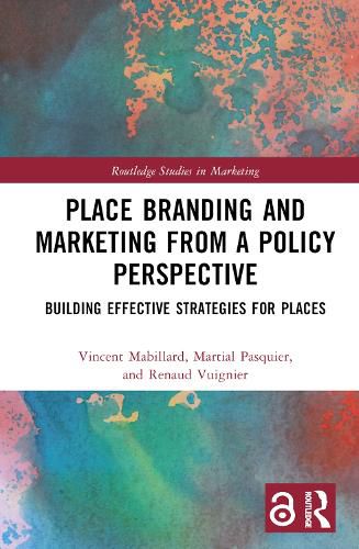 Cover image for Place Branding and Marketing from a Policy Perspective