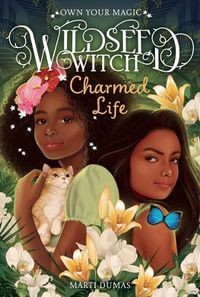 Cover image for Charmed Life (Wildseed Witch Book 2)