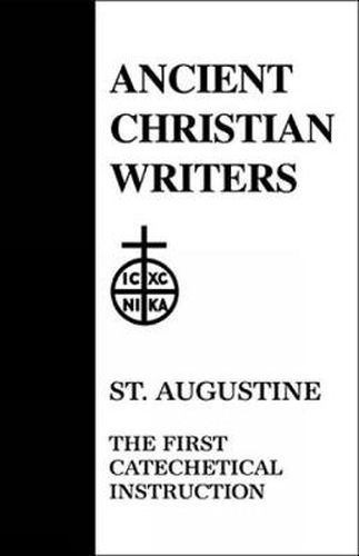 Cover image for 02. St. Augustine: The First Catechetical Instruction