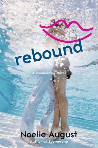 Cover image for Rebound: A Boomerang Novel