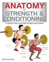 Cover image for Anatomy of Strength & Conditioning