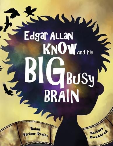 Cover image for Edgar Allan Know and his Big Busy Brain