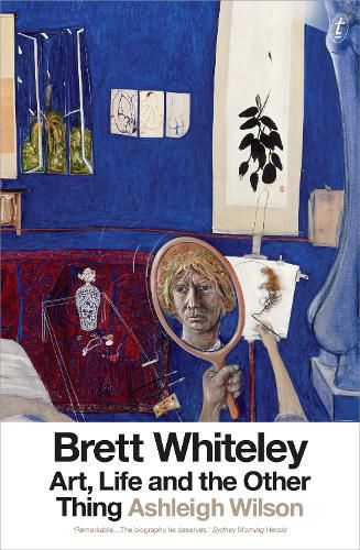 Cover image for Brett Whiteley: Art, Life and the Other Thing