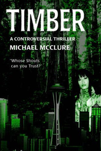 Timber: A Controversial Thriller