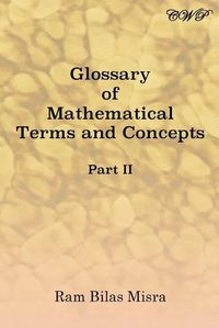 Cover image for Glossary of Mathematical Terms and Concepts (Part II)