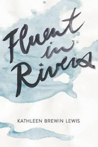 Cover image for Fluent in Rivers