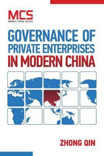 Cover image for Governance of Private Enterprises in Modern China