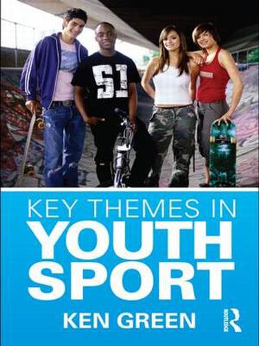 Cover image for Key Themes in Youth Sport