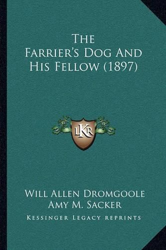 The Farrier's Dog and His Fellow (1897)