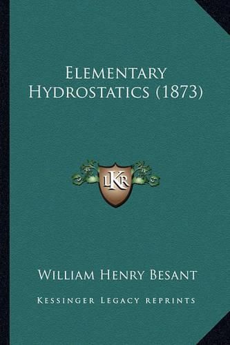 Cover image for Elementary Hydrostatics (1873)